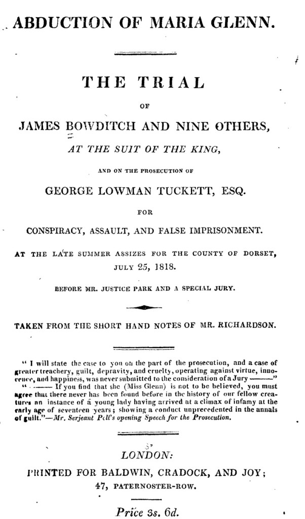 Title page to the transcript of the 1818 trial of the Bowditches for abducting Maria Glenn, published by J. W. Marriott, editor of the Taunton Courier